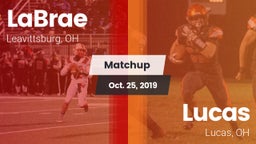 Matchup: LaBrae vs. Lucas  2019