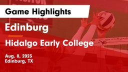 Edinburg  vs Hidalgo Early College  Game Highlights - Aug. 8, 2023