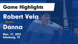 Robert Vela  vs Donna  Game Highlights - Nov. 17, 2023