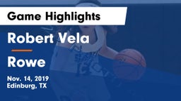 Robert Vela  vs Rowe  Game Highlights - Nov. 14, 2019