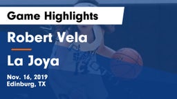 Robert Vela  vs La Joya  Game Highlights - Nov. 16, 2019