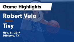 Robert Vela  vs Tivy  Game Highlights - Nov. 21, 2019