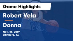 Robert Vela  vs Donna  Game Highlights - Nov. 26, 2019