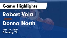 Robert Vela  vs Donna North  Game Highlights - Jan. 10, 2020