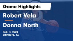 Robert Vela  vs Donna North  Game Highlights - Feb. 4, 2020