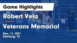 Robert Vela  vs Veterans Memorial Game Highlights - Nov. 11, 2021