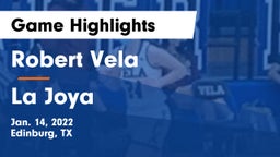 Robert Vela  vs La Joya  Game Highlights - Jan. 14, 2022