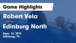 Robert Vela  vs Edinburg North  Game Highlights - Sept. 14, 2019
