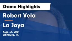 Robert Vela  vs La Joya  Game Highlights - Aug. 31, 2021