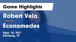Robert Vela  vs Economedes  Game Highlights - Sept. 18, 2021