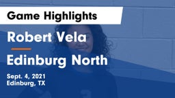 Robert Vela  vs Edinburg North  Game Highlights - Sept. 4, 2021