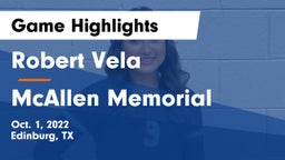 Robert Vela  vs McAllen Memorial  Game Highlights - Oct. 1, 2022