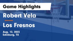 Robert Vela  vs Los Fresnos  Game Highlights - Aug. 12, 2023