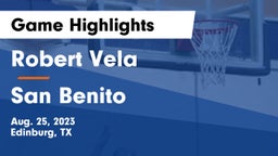 Robert Vela  vs San Benito  Game Highlights - Aug. 25, 2023