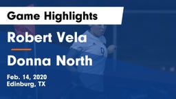 Robert Vela  vs Donna North  Game Highlights - Feb. 14, 2020