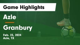 Azle  vs Granbury  Game Highlights - Feb. 23, 2024