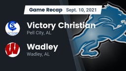 Recap: Victory Christian  vs. Wadley  2021