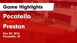 Pocatello  vs Preston  Game Highlights - Dec 09, 2016