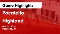 Pocatello  vs Highland  Game Highlights - Nov 29, 2016