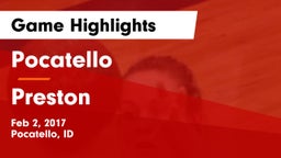 Pocatello  vs Preston  Game Highlights - Feb 2, 2017