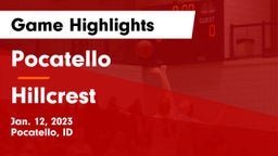 Pocatello  vs Hillcrest  Game Highlights - Jan. 12, 2023