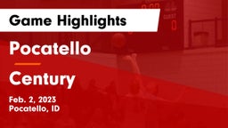 Pocatello  vs Century  Game Highlights - Feb. 2, 2023