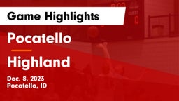 Pocatello  vs Highland  Game Highlights - Dec. 8, 2023