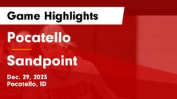 Pocatello  vs Sandpoint  Game Highlights - Dec. 29, 2023