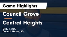 Council Grove  vs Central Heights  Game Highlights - Dec. 1, 2017