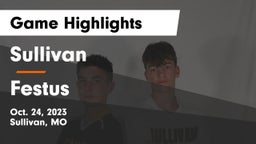Sullivan  vs Festus  Game Highlights - Oct. 24, 2023