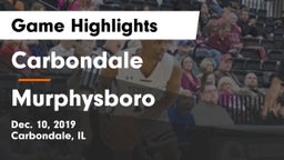 Carbondale  vs Murphysboro  Game Highlights - Dec. 10, 2019