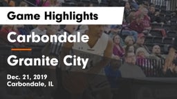 Carbondale  vs Granite City  Game Highlights - Dec. 21, 2019