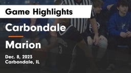 Carbondale  vs Marion  Game Highlights - Dec. 8, 2023