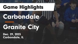 Carbondale  vs Granite City  Game Highlights - Dec. 29, 2023