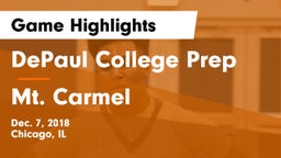DePaul College Prep  vs Mt. Carmel  Game Highlights - Dec. 7, 2018