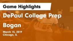 DePaul College Prep  vs Bogan Game Highlights - March 15, 2019