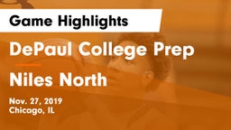 DePaul College Prep  vs Niles North  Game Highlights - Nov. 27, 2019