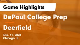 DePaul College Prep  vs Deerfield  Game Highlights - Jan. 11, 2020