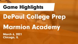 DePaul College Prep  vs Marmion Academy  Game Highlights - March 6, 2021