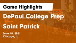DePaul College Prep  vs Saint Patrick  Game Highlights - June 10, 2021
