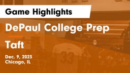 DePaul College Prep vs Taft  Game Highlights - Dec. 9, 2023