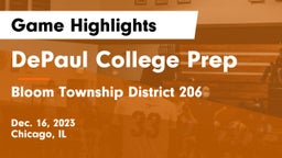 DePaul College Prep vs Bloom Township  District 206 Game Highlights - Dec. 16, 2023