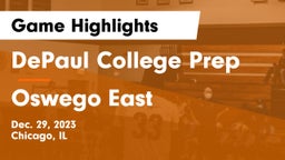 DePaul College Prep vs Oswego East  Game Highlights - Dec. 29, 2023
