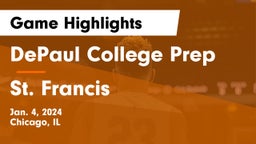 DePaul College Prep vs St. Francis  Game Highlights - Jan. 4, 2024