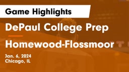DePaul College Prep vs Homewood-Flossmoor  Game Highlights - Jan. 6, 2024