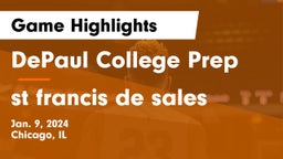DePaul College Prep vs st francis de sales Game Highlights - Jan. 9, 2024