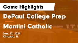 DePaul College Prep vs Montini Catholic  Game Highlights - Jan. 23, 2024