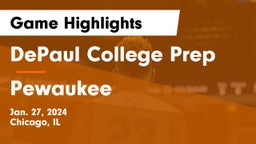 DePaul College Prep vs Pewaukee  Game Highlights - Jan. 27, 2024