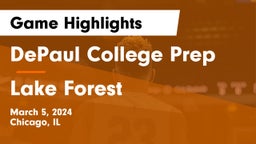 DePaul College Prep vs Lake Forest  Game Highlights - March 5, 2024