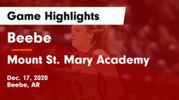 Beebe  vs Mount St. Mary Academy Game Highlights - Dec. 17, 2020